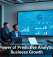 The Power of Predictive Analytics for Business Growth